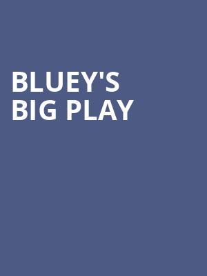 Blueys Big Play, Soldiers Sailors Memorial Auditorium, Chattanooga